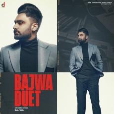 Bajwa (Duet) - Bajwa, Gurlez Akhtar