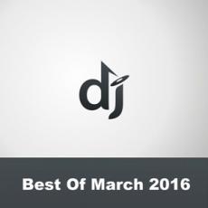 Best of DJ Remix - March