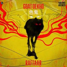 Goat Dekho - Raftaar